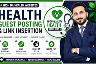build high authority health backlinks through guest posting