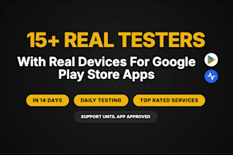 provide real 14 testers or 20 testers for google play console closed test