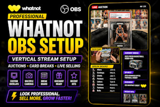 setup professional whatnot vertical stream with obs for auctions and card breaks