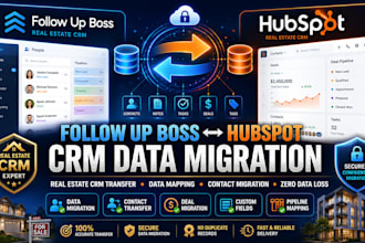 migrate real estate CRM data between follow up boss and hubspot