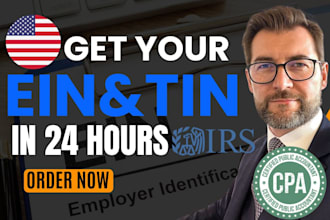 get your ein number in 24 hours for sole and llc as a CPA