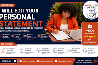 edit your personal statement for eras residency, medical school and fellowship