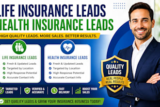 provide life insurance leads and health insurance leads for you
