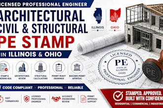 licensed architectural civil and structural engineer pe stamp in illinois ohio