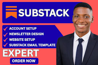 setup substack account design substack email newsletter manage
