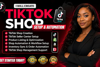 create tiktok shop, tiktok seller center, product listing and shop automation