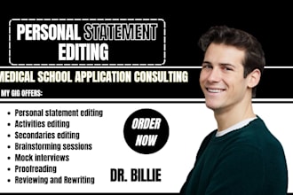edit your personal statement for medical school, residency, college application