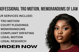 draft tro motions, memorandums of law and federal court pleadings