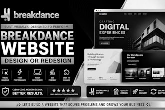 do breakdance website design or redesign breakdance builder expert