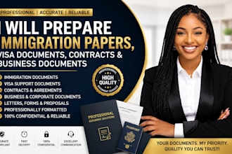 prepare immigration papers visa contracts, immigration papers, business document