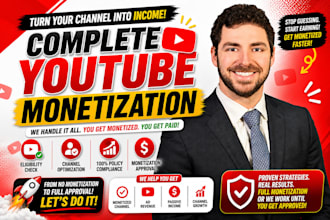 help you prepare your youtube channel for monetization and ypp approval