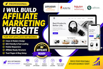 build an affiliate website for amazon associates, awin, cj, and rakuten