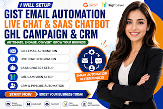 setup gist email automation live chat integration saas chatbot ghl campaign crm