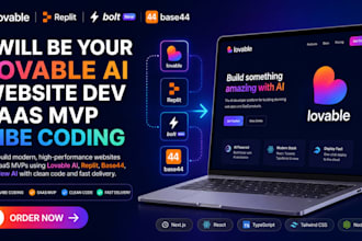 be your lovable ai website dev, replit, base44, bolt new ai saas mvp vibe coding