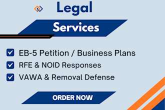 prepare eb2 niw, eb5 business plans, visa petitions, rfe, US immigration lawyer