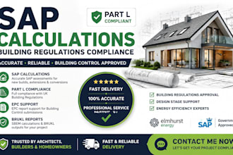 provide UK sap calculations for building regulations compliance and epc reports