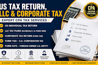 do US tax return, llc tax filing, corporate tax, form 1120, 5472 as US CPA
