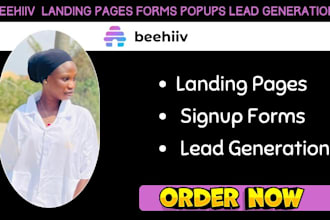 design beehiiv landing page, signup form and lead generation funnel