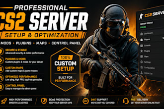 create and optimize your cs2 server with mods, plugins, maps, and admin panel
