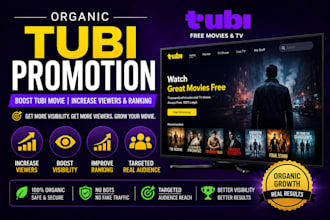 do organic tubi promotion boost tubi movie increase tubi viewers and ranking