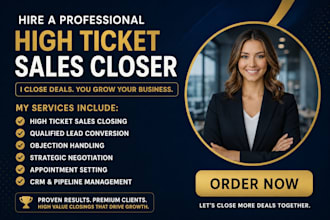 be your high ticket salesperson sales close b2b sales agent lead generation