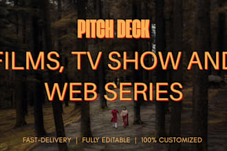 create a pitch deck presentation for movie and we series