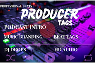 make a professional dj drop and producer tag