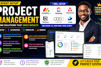 setup monday clickup asana notion zoho lark project management and CRM