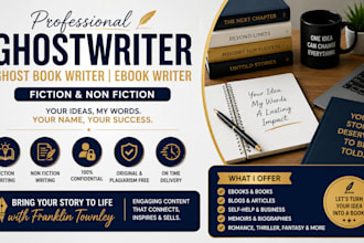 be your professional ghostwriter for fiction and nonfiction