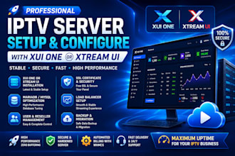 setup and configure iptv server with xui one or xtream UI