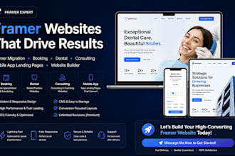 design framer migration booking dental consulting mobile app website builder