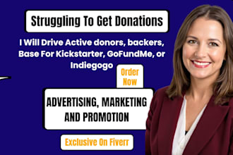 drive targeted donors to your gofundme page with crowdfunding campaign promotion
