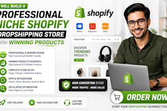 build a professional niche shopify dropshipping store with winning products