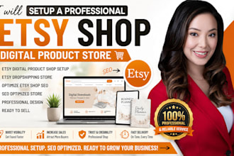setup etsy digital product shop, etsy dropshipping store, optimize etsy shop SEO