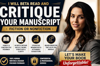 beta read and critique your manuscript for fiction or nonfiction manuscript book