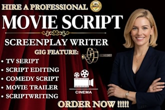 write screenplay, screenwriting, movie script, film script, TV series screenplay