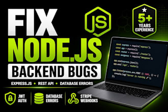 fix node js backend bugs and express js API errors