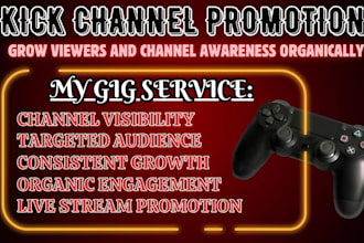 do kick channel promotion to boost kick followers, kick live viewers engagement