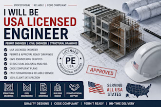 be USA licensed engineer, permit engineer, civil engineer, structural drawings