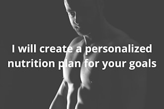 create a personalized nutrition plan for your goals