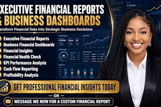 create executive financial reports, business dashboards and financial insights
