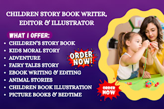 write, edit, proofread, format, illustrate your children story book, kids book