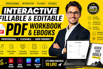 design interactive fillable and editable pdf, workbook and ebooks