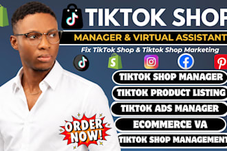 be your tiktok shop manager tiktok shop VA affiliate and product listing expert