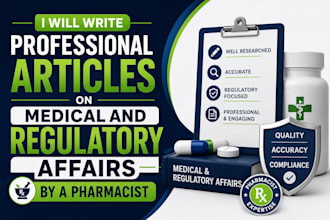 write professional articles on medical and regulatory affairs by a pharmacist