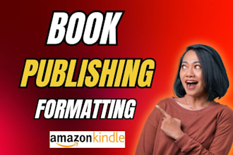 publish book on amazon kindle kdp, book formatting, amazon kdp book publishing