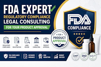 do fda expert regulatory compliance, legal consulting for your product approval