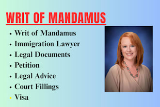 draft writ of mandamus petition, immigration lawyer