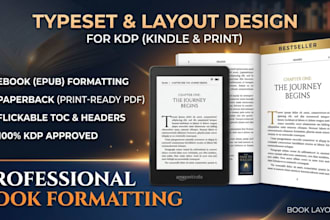 do book typeset, paperback formatting, book layout design for amazon kindle book