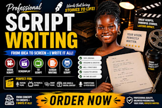 be your scriptwriter, screenwriter for tv movie scripts